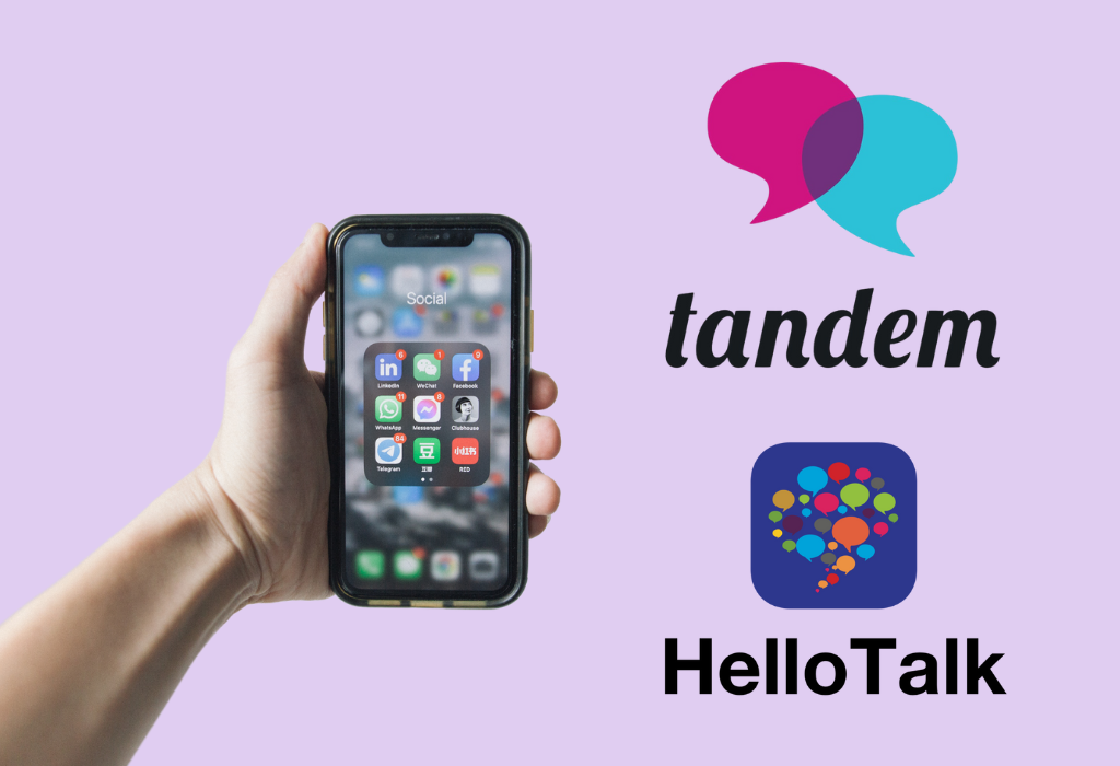 Tandem and HelloTalk